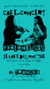 Jeudi 5 décembre: Kafé Disjonc’thé avec concert des Violoneuses